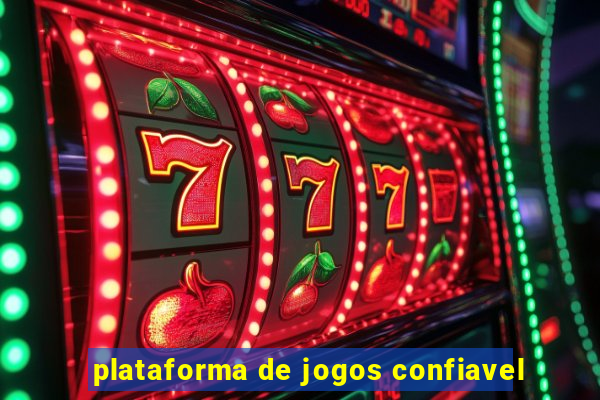 plataforma de jogos confiavel